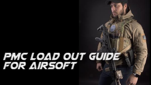 PMC Load Out Guide for Airsoft