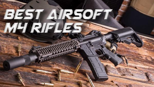 10 Best Airsoft M4 Rifles | 2026 Ultimate Guide