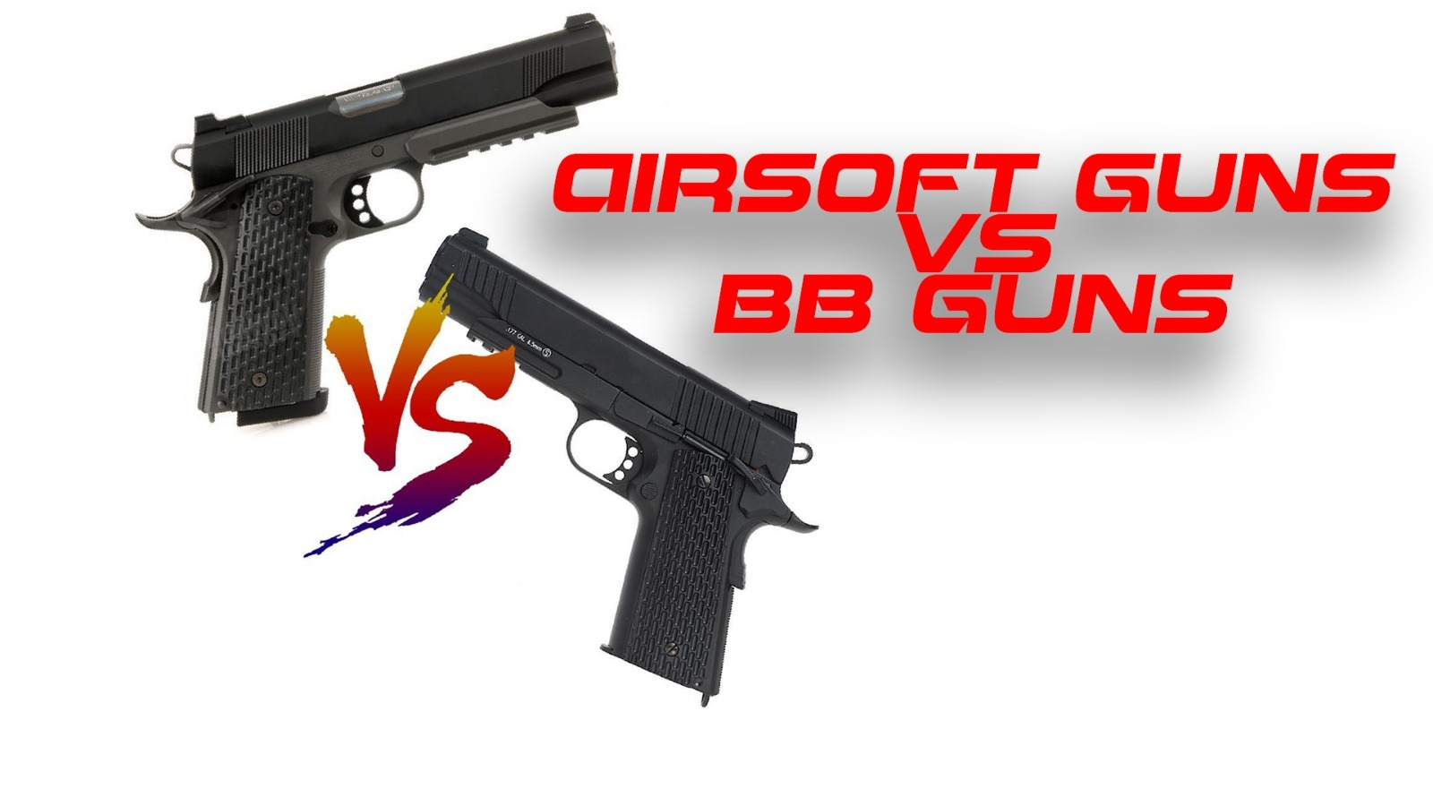 Airsoft Guns vs BB Guns