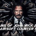 BEST JOHN WICK AIRSOFT GUNS